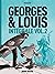 George et Louis - Intégrale...