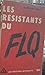 Les résistants du FLQ