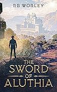 The Sword of Aluthia