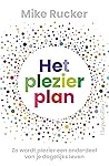 Het plezierplan: ...