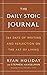 The Daily Stoic Journal:: 366 Days of Writing and Reflection on the Art of Living