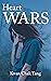 Heart Wars by Kwan Chak Tang