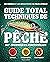 Guide total techniques de p...
