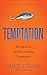 Temptation: Recognizing and...