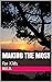 Making the Most by M.E.D.
