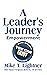 A Leader's Journey: Empower...