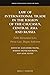 Law of International Trade in the Region of the Caucasus, Central Asia and Russia: Public International Law, Private Law, Dispute Settlement (Nijhoff International Trade Law Series, 20)