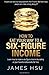 How to Eat Your Way to a Six-Figure Income by James Hsu