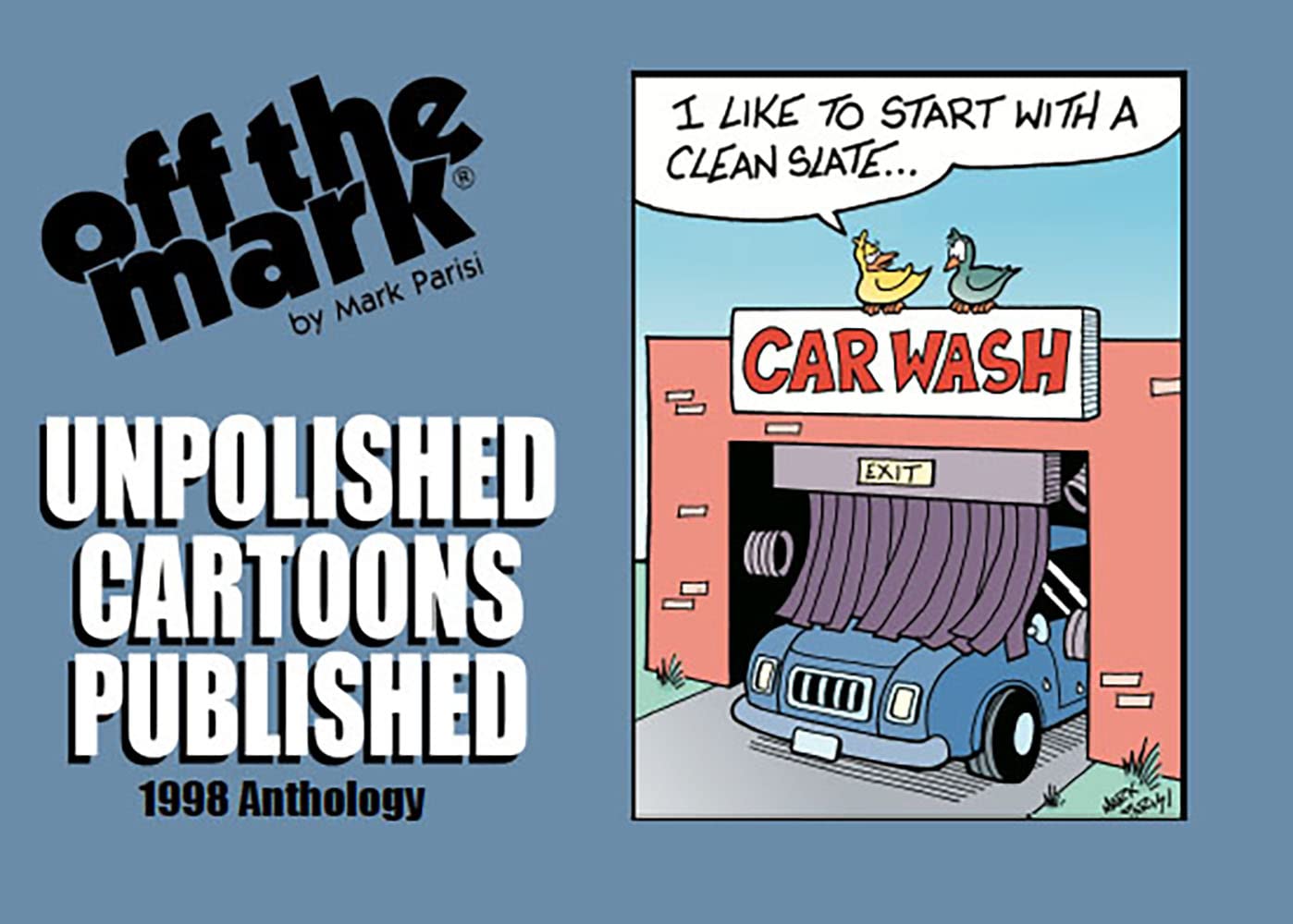 Unpolished Cartoons Published: 1998 Anthology (off the mark anthology cartoons)