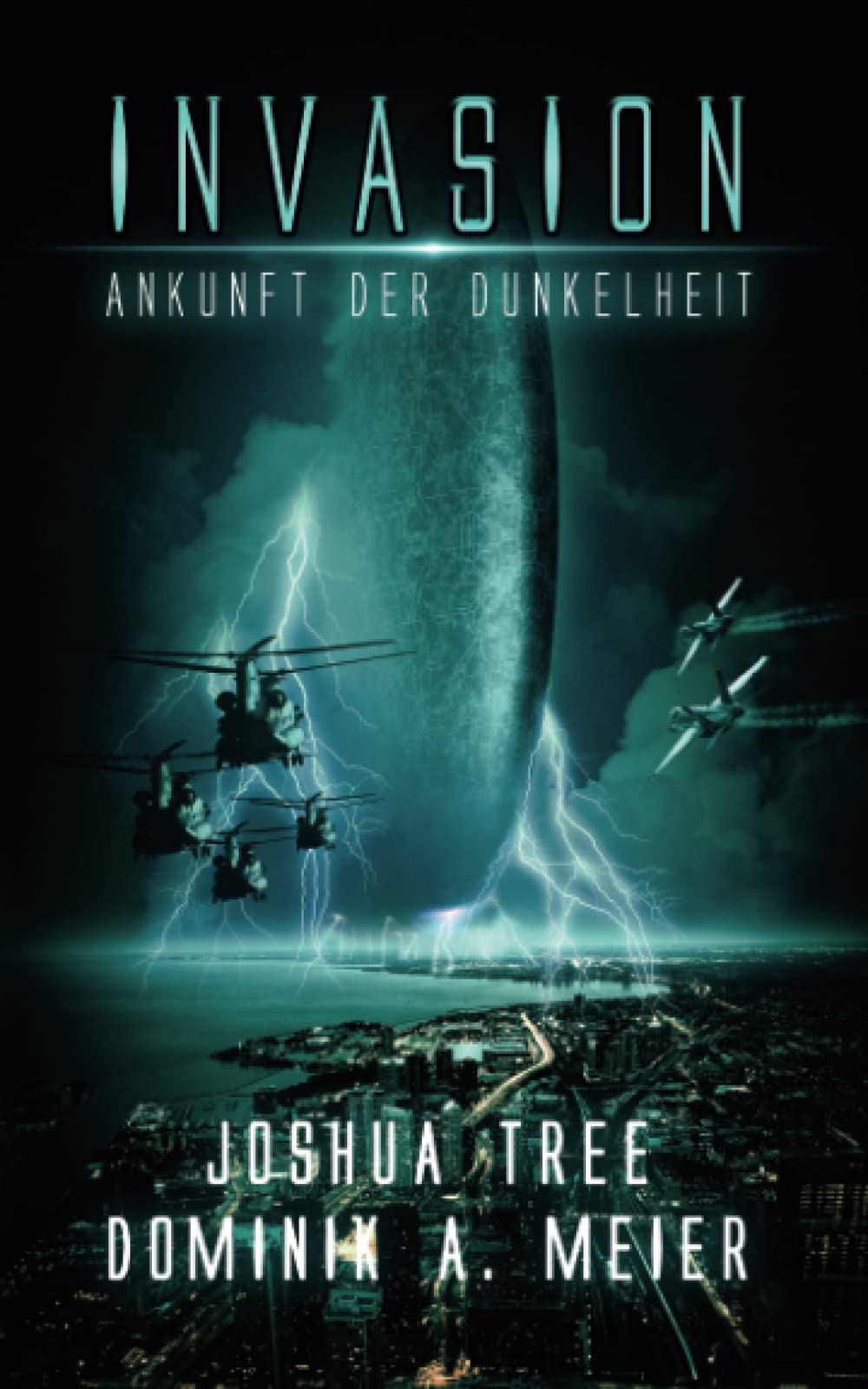 Invasion: Ankunft der Dunkelheit (German Edition)