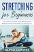 Stretching for Beginners: T...
