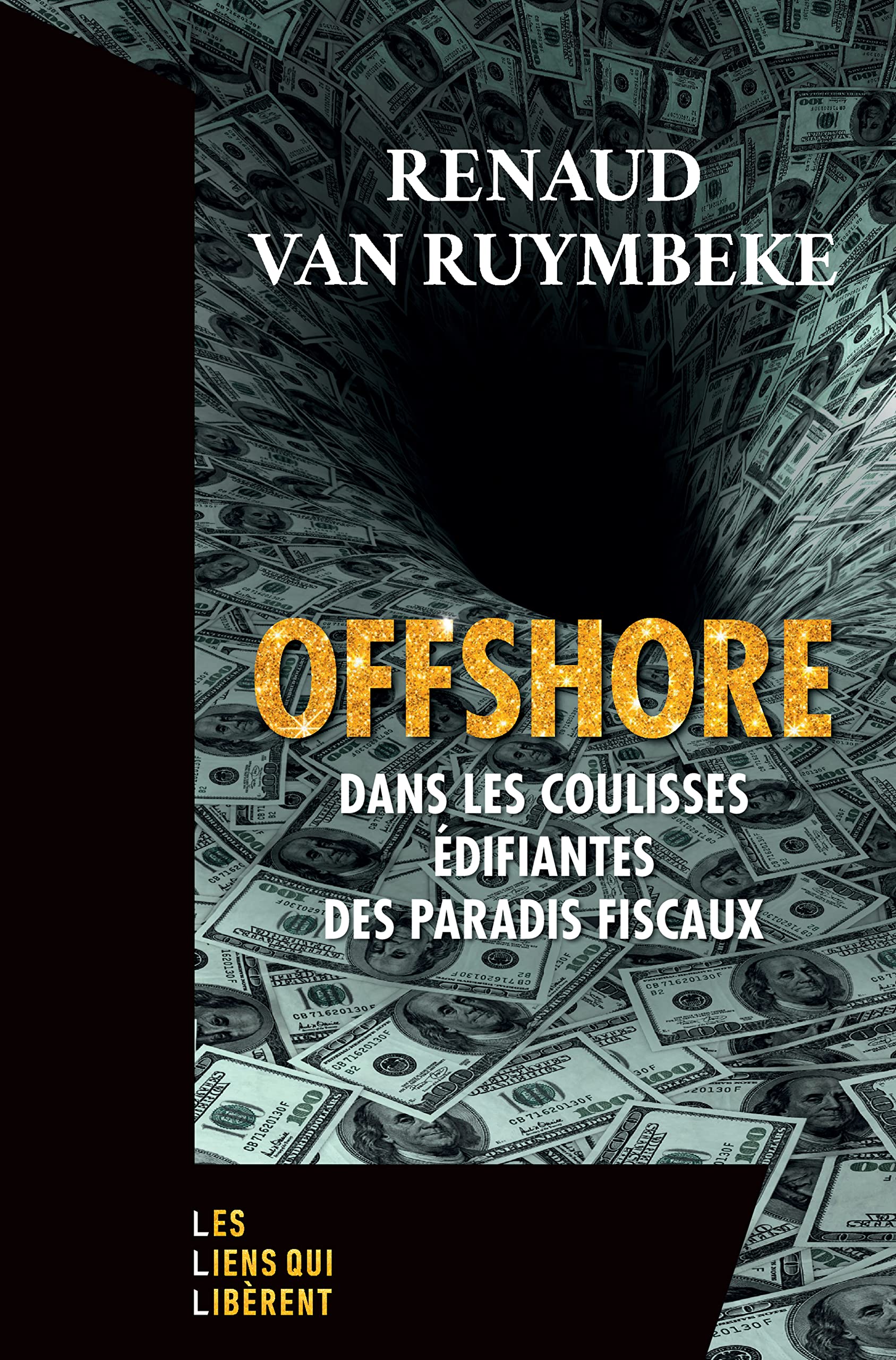 Offshore: Dans les coulisses édifiantes des paradis fiscaux (French Edition)