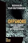 Offshore: Dans le...