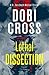 Lethal Dissection (Dr. Zora...