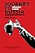 Journey to Russia