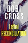 Lethal Reconcilia...