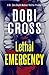 Lethal Emergency (Dr. Zora ...