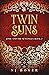 Twin Suns: Josie and the Se...
