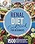 Renal Diet Cookbook for Beg...
