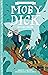 Moby Dick (Easy Classics) (The American Classics Children's C... by Gemma Barder