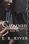 Chained (The Secret Club Series Book 8)