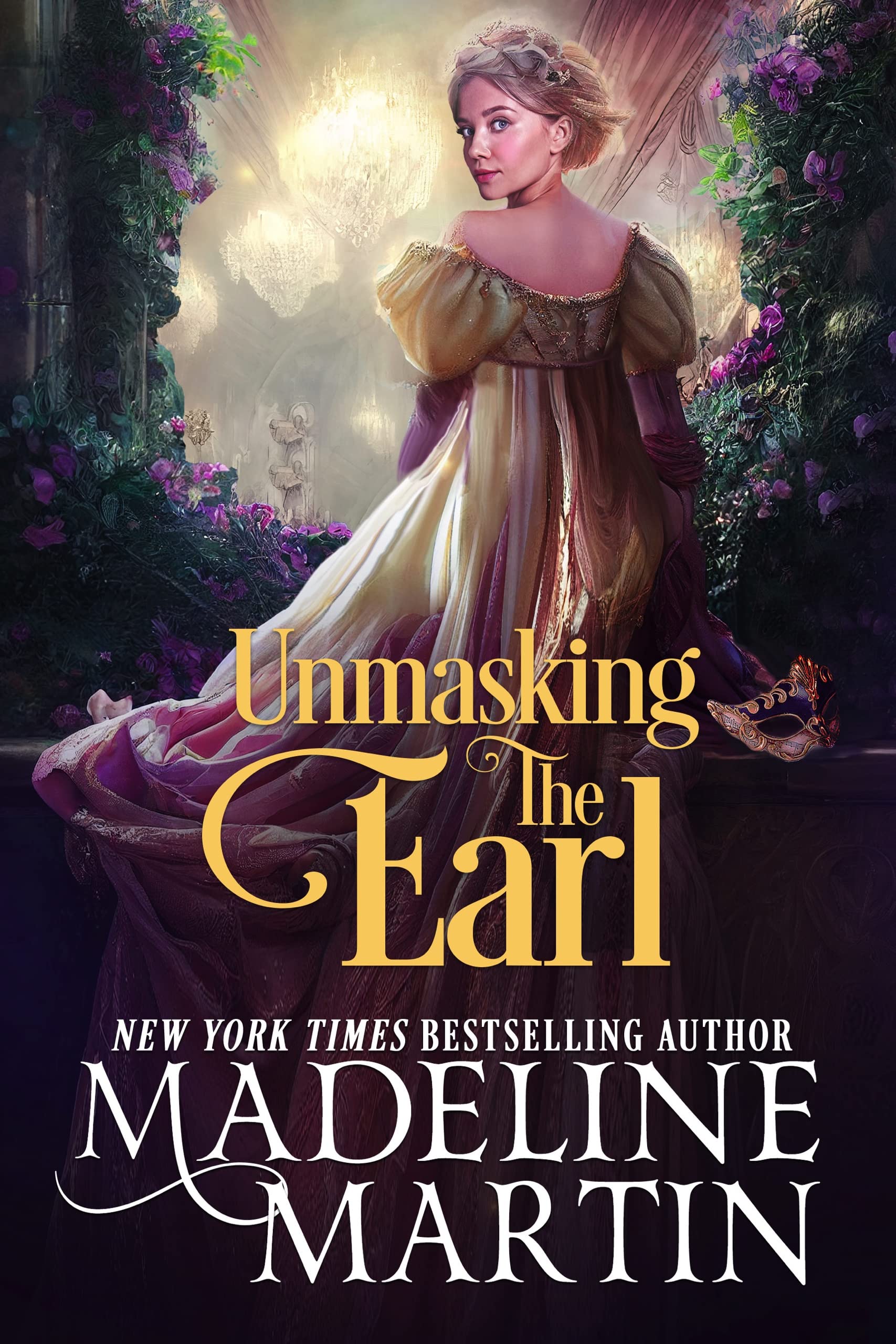 Unmasking the Earl (The Matchmaker of Mayfair Series, #2)