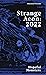 Strange Aeon: 2022: Hopeful...
