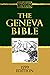 The Geneva Bible GNV Complete 1560 Edition Large Print used by many English Dissenters .: Geneva Bible Old and New Testaments authorised Bible in ... translations of the Bible into English