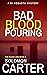 Bad Blood Pouring (DI Hogarth The Blood Line #3)