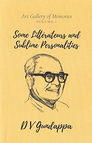 Some Littérateurs and Sublime Personalities (Art Gallery of Memories #1)