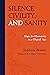 Silence, Civility, and Sanity by Stephanie  Bennett