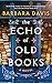 The Echo of Old Books