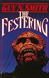 The Festering