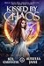 Kissed by Chaos (Magic Wars...
