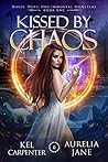 Kissed by Chaos