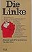 Die Linke: Bilanz und Persp...