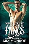 Book cover for Never Trust a Guy With Fangs (Covens of Eaton Falls #1)