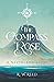 The Compass Rose: A Neverla...