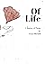Of Life: A Journey of Poems