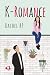 K-Romance (Spanish Edition)