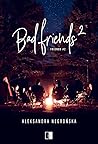 Bad Friends 2