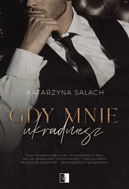 Gdy mnie ukradniesz (Gdy, #1)