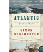 Atlantic: Great Sea Battles, Heroic Discoveries, Titanic Storms, and a Vast Ocean of a Million Stories
