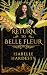 Return to Belle Fleur by Isabelle Hardesty Return to Belle Fleur by Isabelle Hardesty