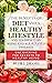The benefits of diet and a ...
