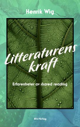 Litteraturens kraft (Paperback)