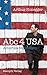 Abc 4 USA: Amerika verstehen