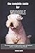 The Complete Guide for Whoodle by Thomas                White