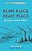 Home Place, Heart Place: Journeys around Ireland