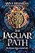 The Jaguar Path (The Songs of the Drowned #2)